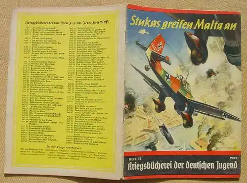 () Kriegsbücherei der deutschen Jugend. Nr. 97 „Stukas greifen Malta an“. Siehe bitte Beschreibung u. Bilder