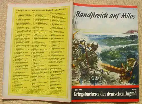 (1047121) Kriegsbücherei der deutschen Jugend. Nr. 116 „Handstreich auf Milos“. Siehe bitte Beschreibung u. Bilder