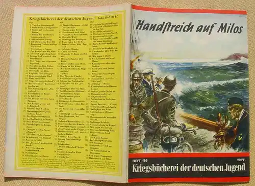 () Kriegsbücherei der deutschen Jugend. Nr. 116 „Handstreich auf Milos“. Siehe bitte Beschreibung u. Bilder