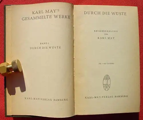 () Karl May, Band 1 "Durch die Wueste". Karl-May-Verlag Bamberg 1952