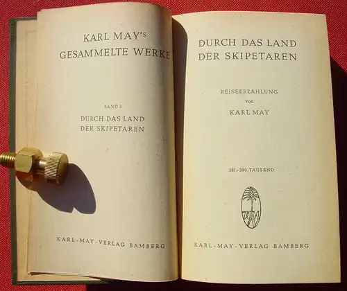 () Karl May, Band 5 "Durch das Land der Skipetaren". Karl-May-Verlag Bamberg 1951