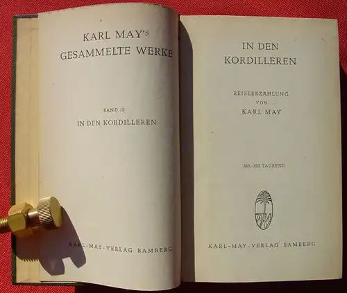 () Karl May, Band 13 "In den Kordilleren". Karl-May-Verlag, 369. bis 383. Tausend, Bamberg 1952