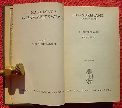 () Karl May, Band 15 "Old Surehand". Zweiter Band. Karl-May-Verlag, 1601. Tausend, Bamberg 1949