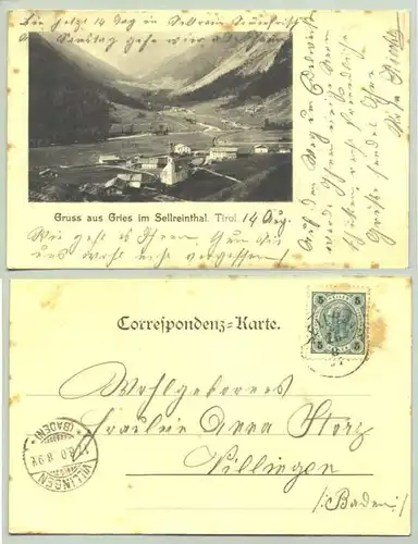 () Ansichstkarte. Oesterreich. Gruss aus Gries im Sellreinthal. Tirol. Postalisch gelaufen 1901,  leichte Alterungsspuren