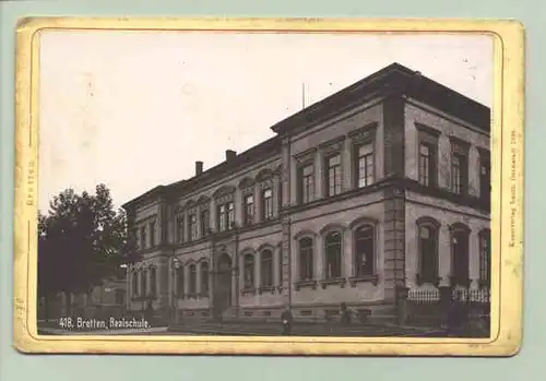 (intern : 75015-011)  Foto Bretten 1896 - Realschule. Kunstverlag Lautz, Darmstadt 1896