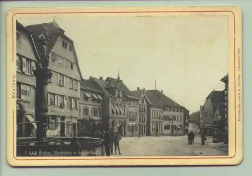 (intern : 75015-061) Bretten 1900. Original Foto-Karte. Bretten - Marktplatz mit Schillerhaus