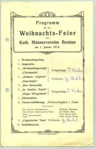 Neu + gültig : Versandkosten ab Euro 1,50 (intern ) Programm für die Weihnachtsfeier des Kath. Männervereins Bretten am 1.1.1914. Format ca. 15 x 23 cm. Gebrauchsspuren, 2 x gefaltet. PLZ-Bereich für Heimatsammler 75015