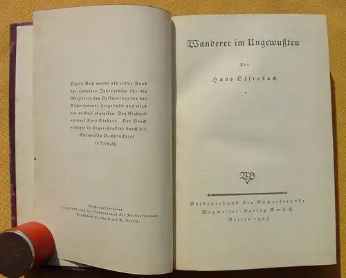 () Ossenbach "Wanderer im Ungewussten". 388 S., Wegweiser, Berlin 1925