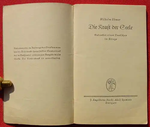 () Ehmer "Die Kraft der Seele". Sonderdruck i. A. des OKW. Stuttgart 1940