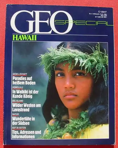 () Reisemagazin GEO-Spezial "Hawaii". 1984. 160 Seiten. Verlag Gruner + Jahr, Hamburg