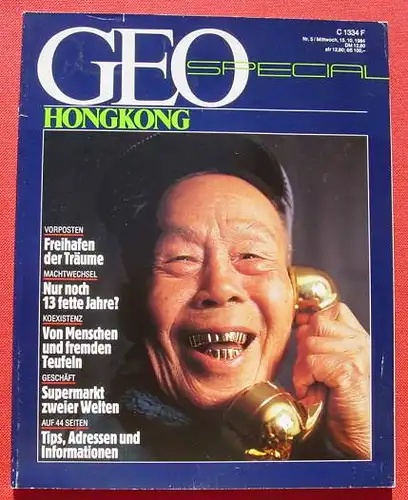 () Reisemagazin GEO-Spezial "Hongkong". 1984. 168 Seiten. Verlag Gruner + Jahr, Hamburg