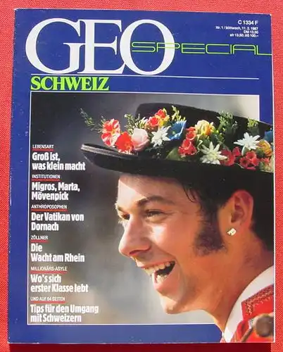 (1011213) Reisemagazin GEO-Spezial "Schweiz". 1987. 236 Seiten. Verlag Gruner + Jahr, Hamburg