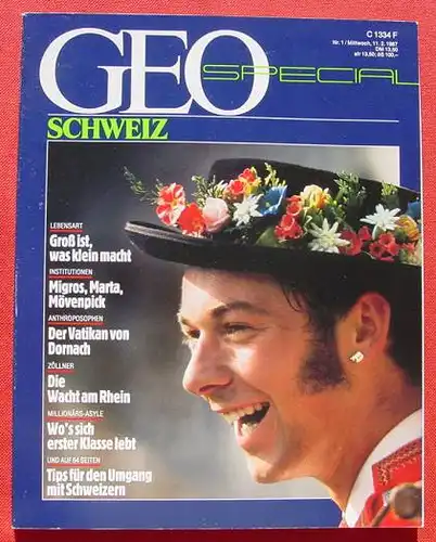 () Reisemagazin GEO-Spezial "Schweiz". 1987. 236 Seiten. Verlag Gruner + Jahr, Hamburg