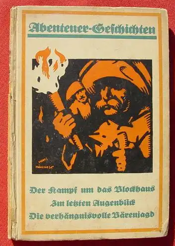 (1011262) "Abenteuer-Geschichten" Wessels Jugend- u. Volksbuecher, Band 7. 86 S., Wessel, Luebeck