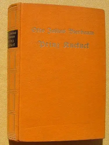 () Otto Julius Bierbaum "Prinz Kuckuck". Hoellenfahrt eines Wolluestlings.Franke Verlag, Berlin