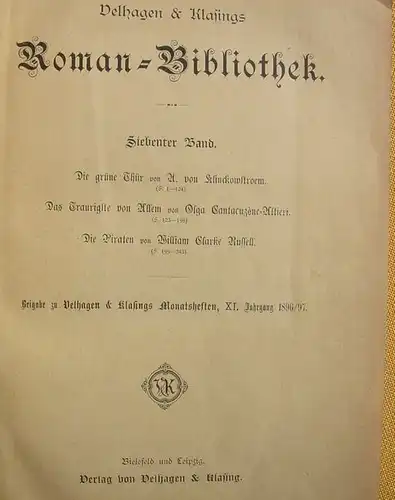 () Velhagen & Klasings Roman-Bibliothek. Band 7. 346 S., Bielefeld - Leipzig 1897