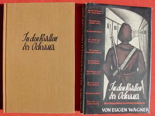 () "In den Krallen der Ochrana". Kriegserlebnisse in russischen Zuchthaeusern. Berlin 1932