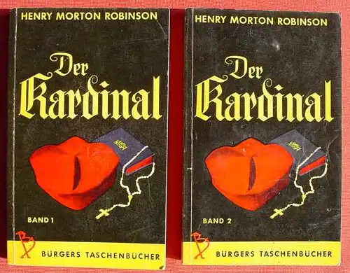 () Robinson "Der Kardinal" Band I + II. Buergers Taschenbuecher Nr. 7 + Nr. 8. 1953 Verlag Das Goldene Vlies
