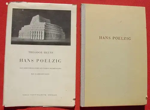 () Theodor Heuss "Hans Poelzig" Lebensbild. 152 S., Wasmuth, Tuebingen 1948 # Architektur