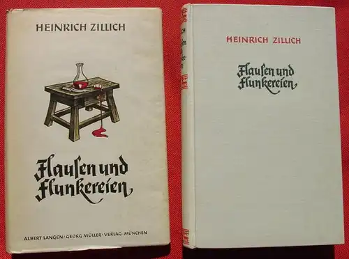 (1012701) Zillich "Flausen und Flunkereien" Siebenbuergen. 224 S., 1940 Langen/ Mueller, Muenchen