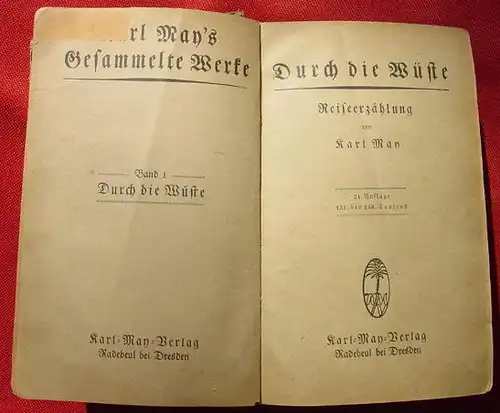 () Karl May, Bd. 1 "Durch die Wueste". Radebeul, 24. Auflage. 151. bis 158. T