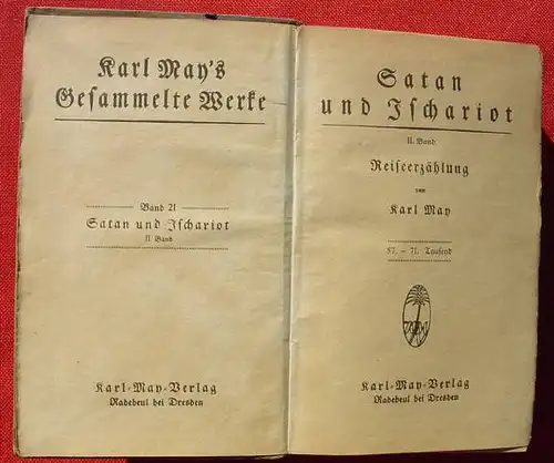 () Karl May, Bd 21 "Satan und Ischariot" II. Band. Radebeul, 57. bis 71. T., stark gebraucht, Maengel