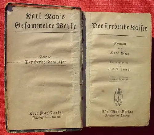 () Karl May, Bd 55 "Der sterbende Kaiser". Radebeul, 1. bis 25. T., Maengel