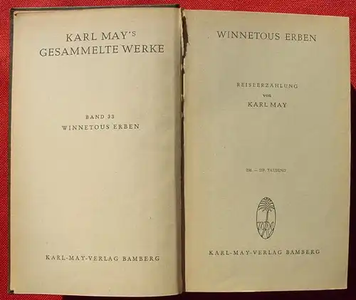 () Karl May, Bd 33 "Winnetous Erben". Bamberg. 238. bis 257. T., Schmid 1960. Gebrauchsspuren