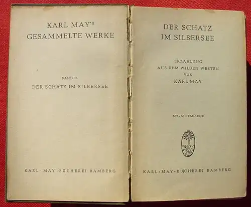 () Karl May, Bd 36 "Der Schatz im Silbersee". Bamberg. 652. bis 661. T., Schmid 1952. Gebrauchsspuren