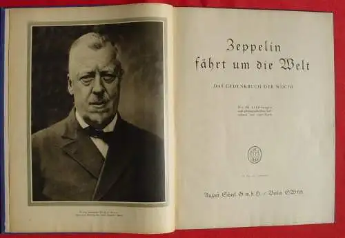 NEU : Versandkosten ab 6 Euro ! () Zeppelin faehrt um die Welt. Grossband 1929. Gedenkbuch der Woche  "Zeppelin faehrt um die Welt". 'Das Gedenkbuch der Woche'. Grossformat ca. 25 x 32 cm, Leinen, 100 Seiten,  mit 161 Abbildungen nach...