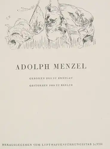 () Wehrmachtsausgabe WK II. "Adolph Menzel" 2. Weltkrieg, Zeitgeschichte