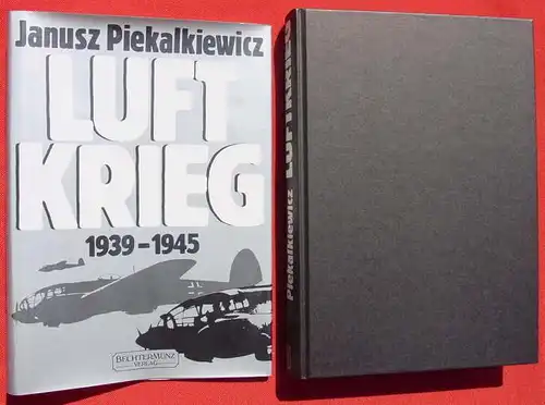 (0350597) Piekalkiewicz "Luftkrieg 1939-1945". Bild-Textband