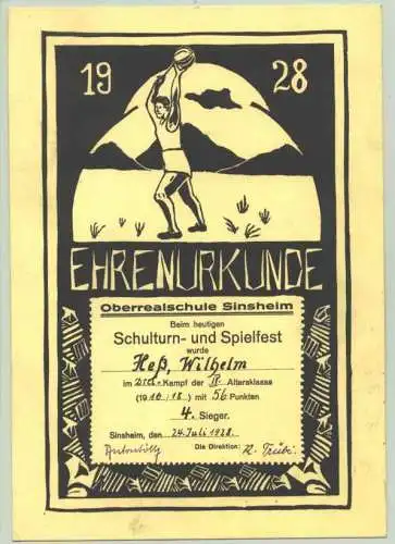 () "Ehrenurkunde" des Schulturn- u. Spielfestes der Oberrealschule Sinsheim (Elsenz) v. 24. Juli 1928. Ausgefüllt u. 2 Unterschriften. Große Künstlerzeichnung eines Schleuderball-Werfers u. Rahmenverzierung nebst Text. Karton Format ca. 16,5...