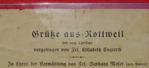 () Rottweil Gedichtsblatt um 1910-30 ? Druck von Heinr. Eller in Rottweil a. N. / Alter nicht bekannt, um 1900 bis 1930 ?