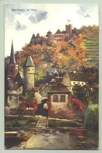 () Wertheim um 1910. Ansichtskarte. Postalisch nicht gelaufen, vermutlich um 1910. Huebsche Kuenstlerkarte. PLZ-Bereich pauschal 97877