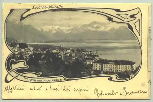 () Ansichtskarte aus der Schweiz. "Locarno - Muralto". Beschrieben u. postalisch gelaufen (Marke geloest) u. Stempel v. 190