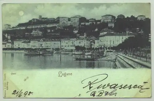 () Ansichtskarte (Mondscheinkarte) aus der Schweiz. "Lugano". Beschrieben u. postalisch gelaufen mit Marke u. Stempel v. 1898