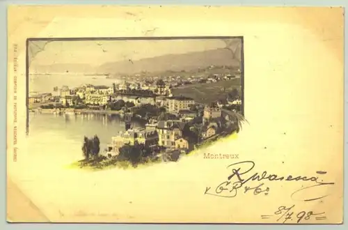 ()  Ansichtskarte aus der Schweiz. "Montreux". Beschrieben u. postalisch gelaufen mit Marke u. Stempel v. 1899