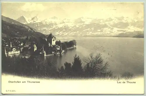 () Ansichtskarte aus der Schweiz. "Oberhofen am Thunersee". Beschrieben u. postalisch gelaufen mit Marke u. Stempel v. 1904