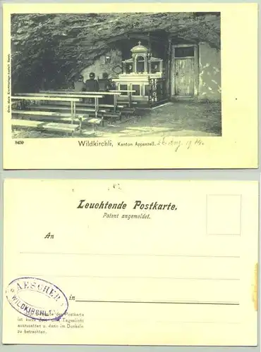 (1018432) Ansichtskarte aus der Schweiz. "Wildkirchli, Kanton Appenzell". Kleine handschriftliche Datum-Notiz v. 27. Aug. 1904