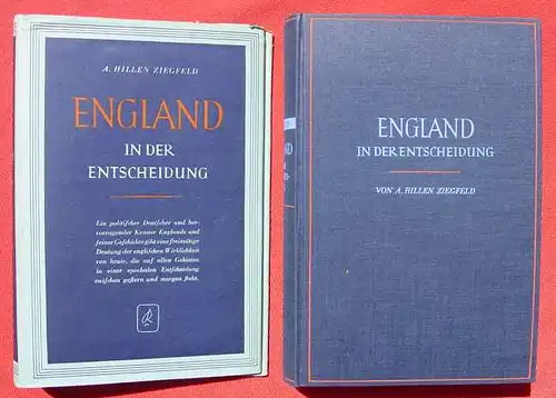 () Ziegfeld "England in der Entscheidung". 392 S., 1938 Verlag Reclam, Leipzig