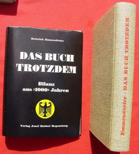 () Emmendoerfer "DAS BUCH TROTZDEM". Bilanz aus 1000 Jahren. 436 Seiten