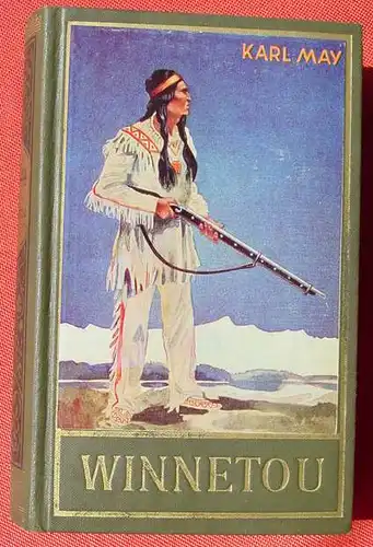 (1039411) Karl May. Winnetou (I.) Band 7. Karl May Verlag Bamberg 675. bis 694. Tausend - 1951