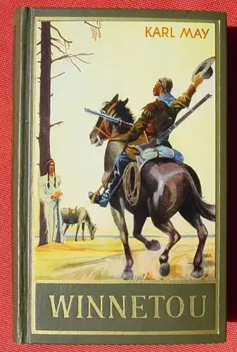 (1039412) Karl May. Winnetou (II.) Band 8. Karl May Verlag Bamberg 583. bis 602. Tausend - 1951