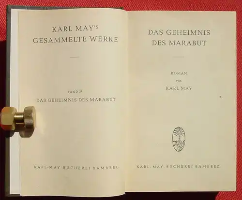 () Karl May. Das Geheimnis des Marabut. Band 57. Bamberg. 56. bis 68. Tausend - IV-1955