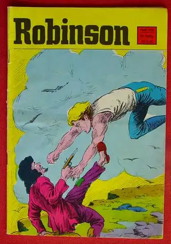 (intern : 4-1258) Comic. Robinson Nr. 220. Originalheft der Serie ab 1953. Komplett. Etwas geknickt, aber meines Erachtens noch ein gutes Heft