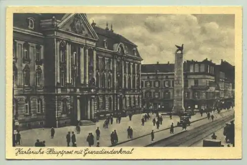 () Ansichtskarte. Karlsruhe Hauptpost mit Grenadierdenkmal. PLZ-Bereich pauschal 76131. Postalisch nicht gelaufen, um 1920 ?