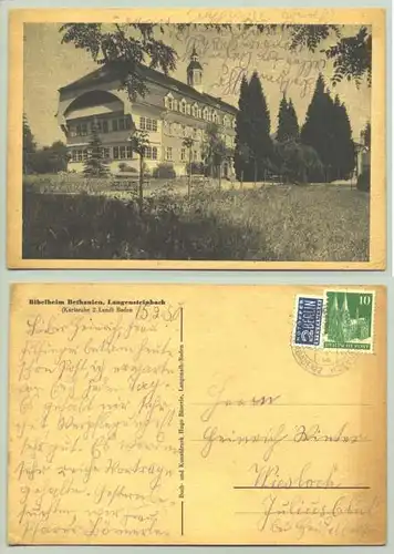 () Ansichtskarte. Langensteinbach - Bibelheim Bethanien. PLZ-Bereich pauschal 76307. Postalisch gelaufen 1950