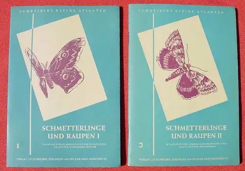 () "Schmetterlinge und Raupen" Schreibers Kleine Atlanten. Siehe bitte Beschreibung u. Bilder