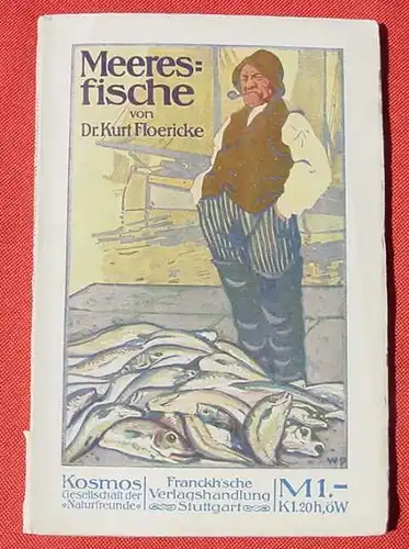 (0300057) Floericke "Meeresfische", Kosmos, 1914. Siehe bitte Beschreibung u. Bilder